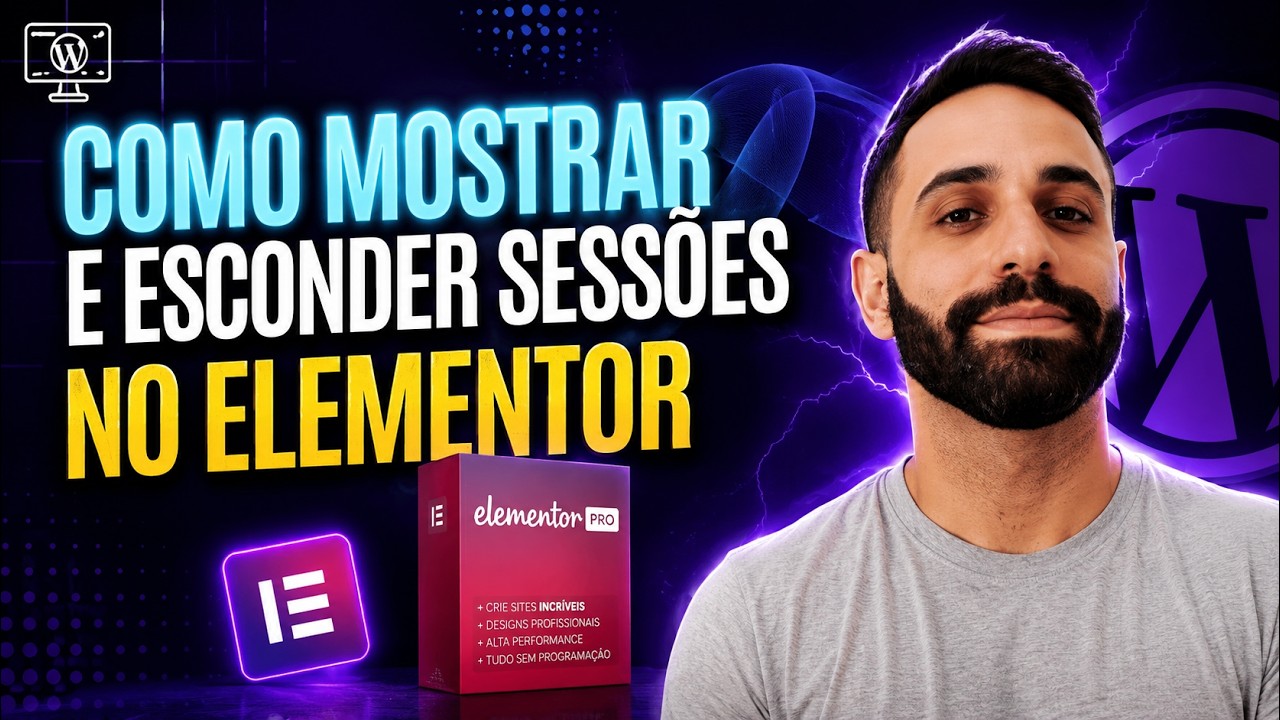 Como mostrar e esconder sessções no elementor pro
